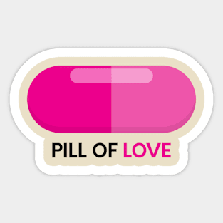 Pill of Love Sticker